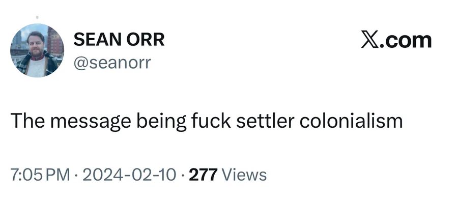 “Fuck settler colonialism”