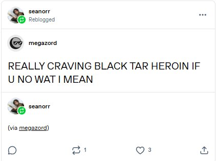Craves black tar heroin